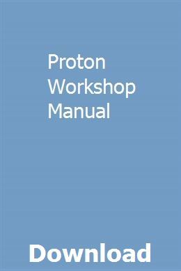 proton repair manual