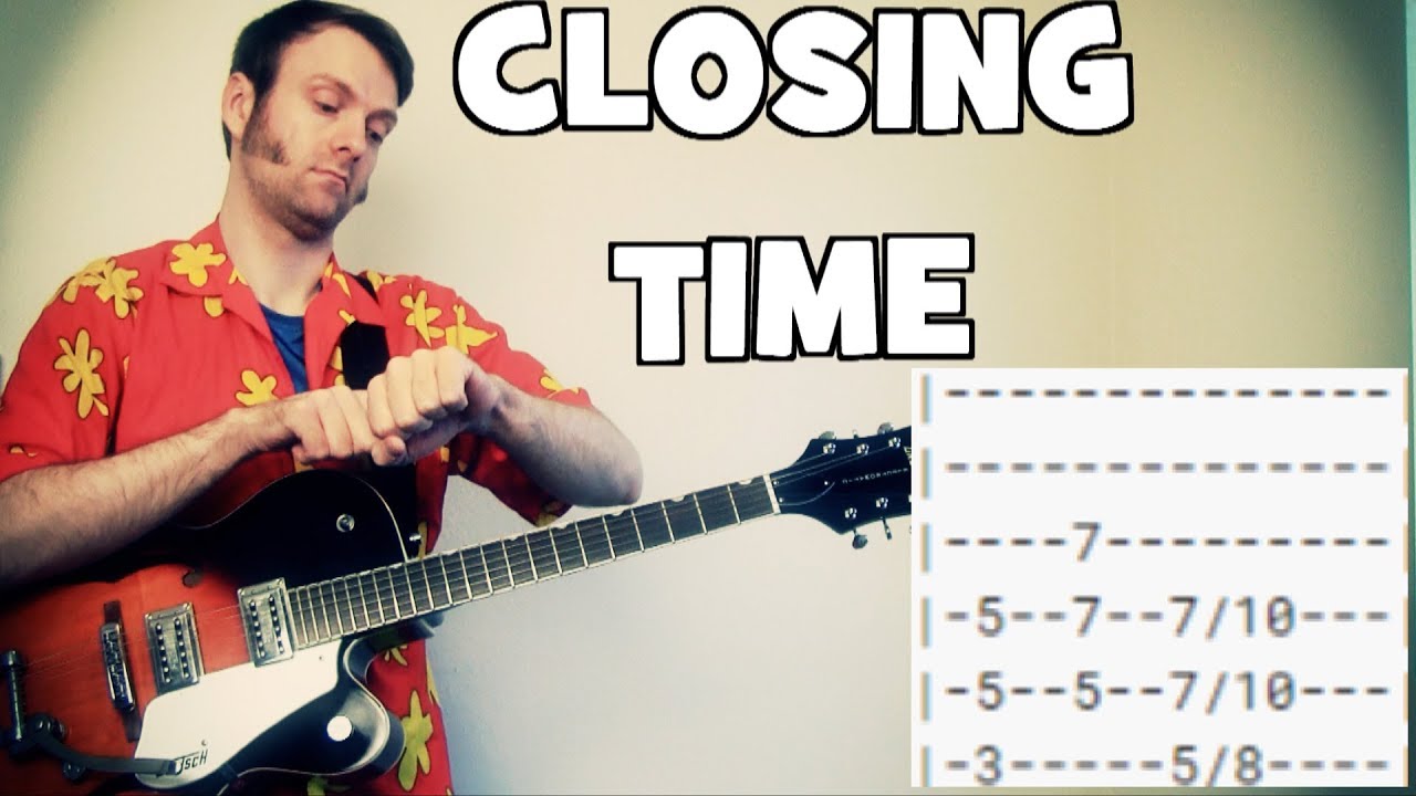 closing time semisonic tabs